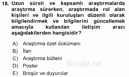 Sağlık Hizmetlerinde Araştırma Ve Değerlendirme 2017 - 2018 3 Ders Sınavı 18.Soru