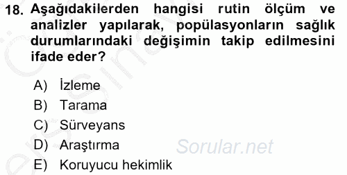 Gıda Güvenliğinin Temel Prensipleri 2016 - 2017 3 Ders Sınavı 18.Soru