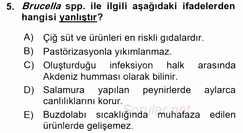 Gıda Güvenliğinin Temel Prensipleri 2016 - 2017 3 Ders Sınavı 5.Soru
