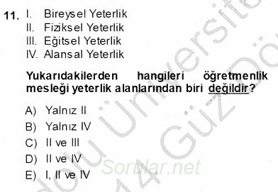 Öğretmenlikte Mesleki Gelişim 2013 - 2014 Ara Sınavı 11.Soru
