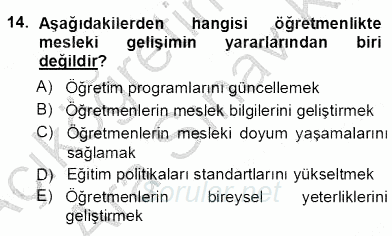 Öğretmenlikte Mesleki Gelişim 2013 - 2014 Ara Sınavı 14.Soru