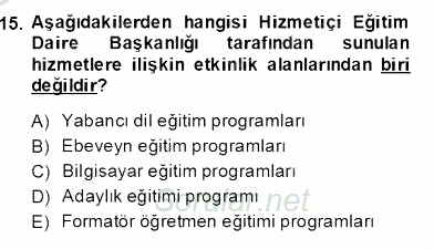 Öğretmenlikte Mesleki Gelişim 2013 - 2014 Ara Sınavı 15.Soru