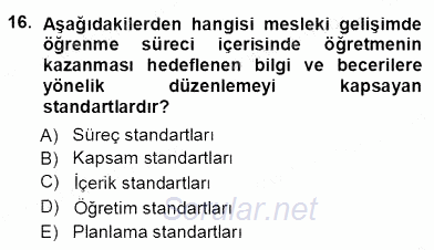 Öğretmenlikte Mesleki Gelişim 2013 - 2014 Ara Sınavı 16.Soru