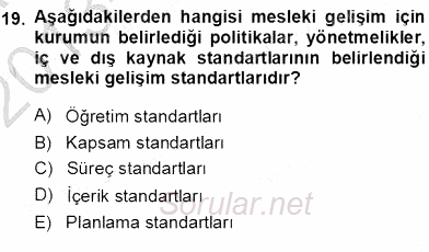 Öğretmenlikte Mesleki Gelişim 2013 - 2014 Ara Sınavı 19.Soru