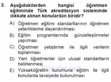 Öğretmenlikte Mesleki Gelişim 2013 - 2014 Ara Sınavı 2.Soru