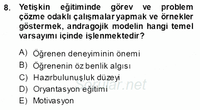 Öğretmenlikte Mesleki Gelişim 2013 - 2014 Ara Sınavı 8.Soru