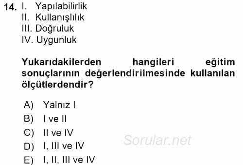 İşletmelerde Eğitim ve Geliştirme 2017 - 2018 3 Ders Sınavı 14.Soru