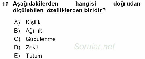 İşletmelerde Eğitim ve Geliştirme 2017 - 2018 3 Ders Sınavı 16.Soru