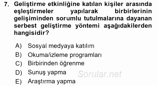 İşletmelerde Eğitim ve Geliştirme 2017 - 2018 3 Ders Sınavı 7.Soru