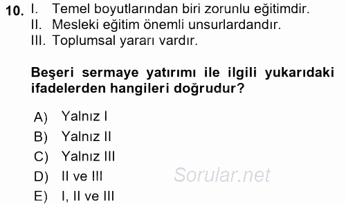Çalışma Ekonomisi 2015 - 2016 Tek Ders Sınavı 10.Soru