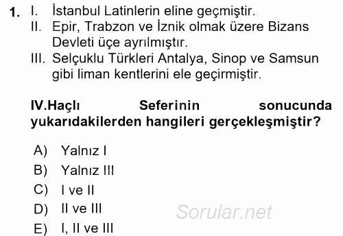 Orta Çağ-Yeni Çağ Avrupa Tarihi 2015 - 2016 Dönem Sonu Sınavı 1.Soru