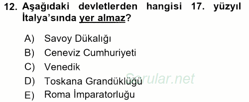 Orta Çağ-Yeni Çağ Avrupa Tarihi 2015 - 2016 Dönem Sonu Sınavı 12.Soru