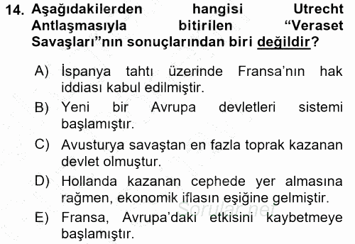 Orta Çağ-Yeni Çağ Avrupa Tarihi 2015 - 2016 Dönem Sonu Sınavı 14.Soru