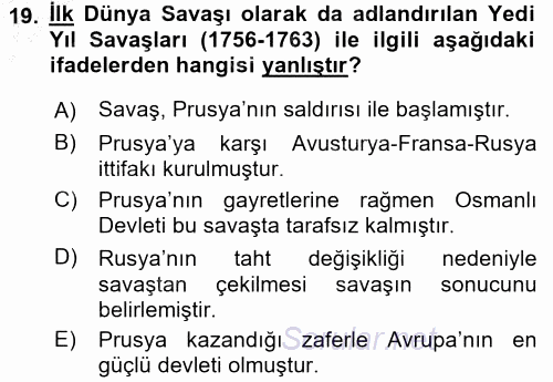 Orta Çağ-Yeni Çağ Avrupa Tarihi 2015 - 2016 Dönem Sonu Sınavı 19.Soru