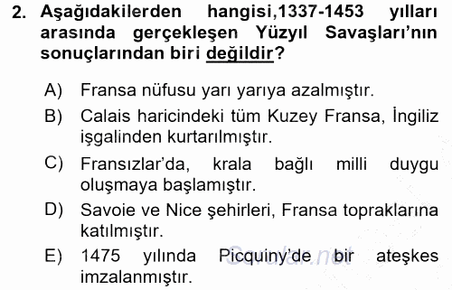 Orta Çağ-Yeni Çağ Avrupa Tarihi 2015 - 2016 Dönem Sonu Sınavı 2.Soru