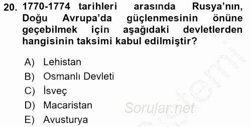 Orta Çağ-Yeni Çağ Avrupa Tarihi 2015 - 2016 Dönem Sonu Sınavı 20.Soru