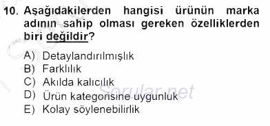 Marka İletişimi Tasarımı ve Uygulamaları 2014 - 2015 Ara Sınavı 10.Soru