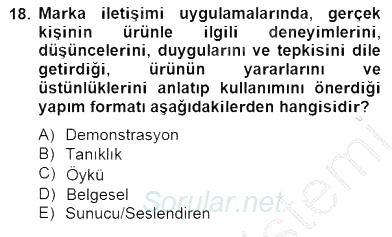 Marka İletişimi Tasarımı ve Uygulamaları 2014 - 2015 Ara Sınavı 18.Soru