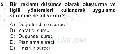 Marka İletişimi Tasarımı ve Uygulamaları 2014 - 2015 Ara Sınavı 5.Soru