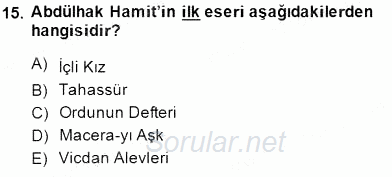 XIX. Yüzyıl Türk Edebiyatı 2014 - 2015 Ara Sınavı 15.Soru