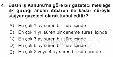 Medyada Çalışma Hayatı 2015 - 2016 Dönem Sonu Sınavı 4.Soru