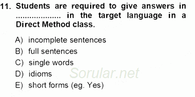 İngilizce Öğretiminde Yaklaşımlar 2012 - 2013 Ara Sınavı 11.Soru