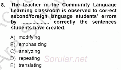 İngilizce Öğretiminde Yaklaşımlar 2012 - 2013 Ara Sınavı 8.Soru