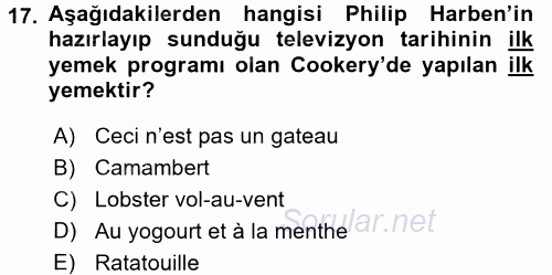 Gastronomi Ve Medya 2017 - 2018 Ara Sınavı 17.Soru