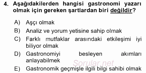 Gastronomi Ve Medya 2017 - 2018 Ara Sınavı 4.Soru