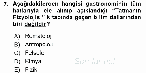 Gastronomi Ve Medya 2017 - 2018 Ara Sınavı 7.Soru