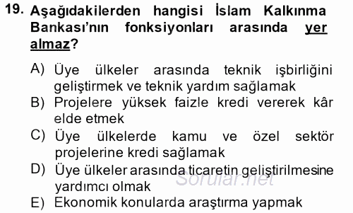 Uluslararası Örgütler 2013 - 2014 Tek Ders Sınavı 19.Soru