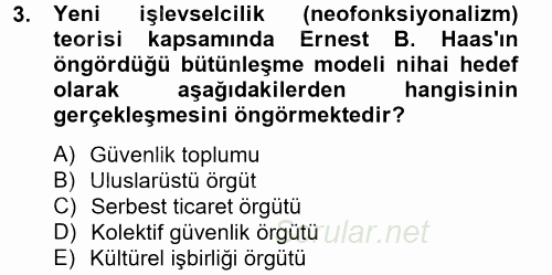 Uluslararası Örgütler 2013 - 2014 Tek Ders Sınavı 3.Soru