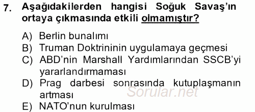 Uluslararası Örgütler 2013 - 2014 Tek Ders Sınavı 7.Soru