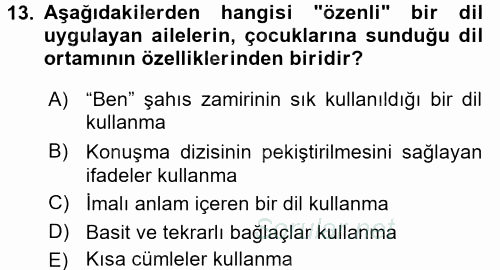 Çocuk Gelişiminde Program 2016 - 2017 Ara Sınavı 13.Soru