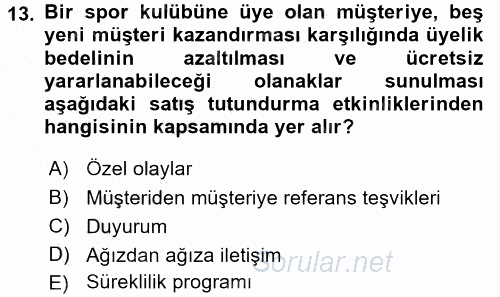 Perakende Yönetimi 2015 - 2016 Dönem Sonu Sınavı 13.Soru