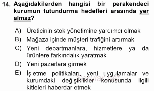 Perakende Yönetimi 2015 - 2016 Dönem Sonu Sınavı 14.Soru
