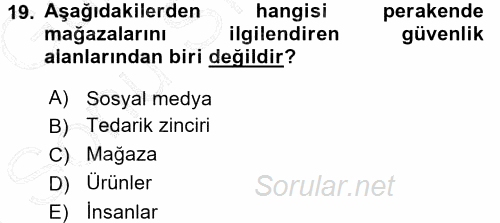 Perakende Yönetimi 2015 - 2016 Dönem Sonu Sınavı 19.Soru