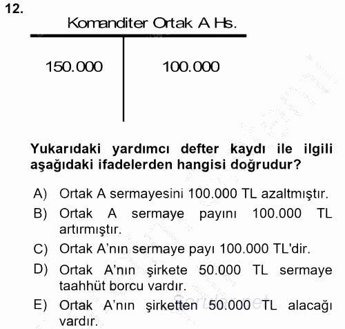 Şirketler Muhasebesi 2016 - 2017 3 Ders Sınavı 12.Soru