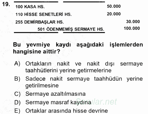 Şirketler Muhasebesi 2016 - 2017 3 Ders Sınavı 19.Soru
