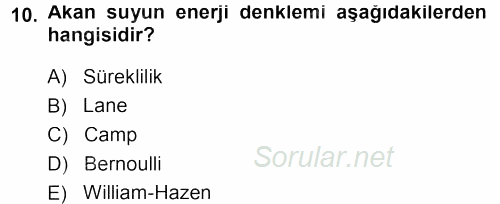 Tarımsal Yapılar ve Sulama 2013 - 2014 Tek Ders Sınavı 10.Soru