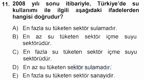 Tarımsal Yapılar ve Sulama 2013 - 2014 Tek Ders Sınavı 11.Soru