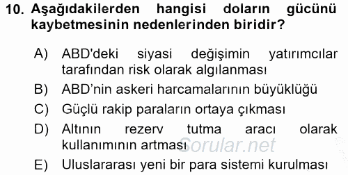 Ekonominin Güncel Sorunları 2016 - 2017 3 Ders Sınavı 10.Soru