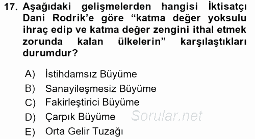 Ekonominin Güncel Sorunları 2016 - 2017 3 Ders Sınavı 17.Soru