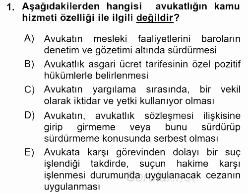 Avukatlık Ve Noterlik Hukuku 2015 - 2016 Ara Sınavı 1.Soru