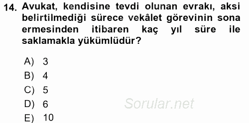 Avukatlık Ve Noterlik Hukuku 2015 - 2016 Ara Sınavı 14.Soru