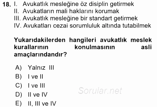 Avukatlık Ve Noterlik Hukuku 2015 - 2016 Ara Sınavı 18.Soru