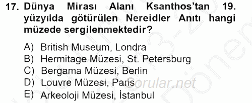 Arkeolojik Alan Yönetimi 2013 - 2014 Dönem Sonu Sınavı 17.Soru
