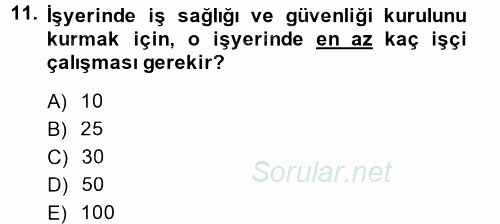 Bireysel İş Hukuku 2014 - 2015 Tek Ders Sınavı 11.Soru