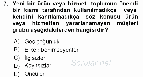 Sağlık Hizmetleri Pazarlaması 2017 - 2018 Dönem Sonu Sınavı 7.Soru