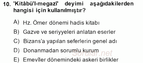 İslam Tarihi ve Medeniyeti 2 2013 - 2014 Dönem Sonu Sınavı 10.Soru